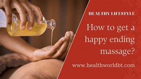 happy endding massage|What Its Really Like To Get a Happy Ending Massage